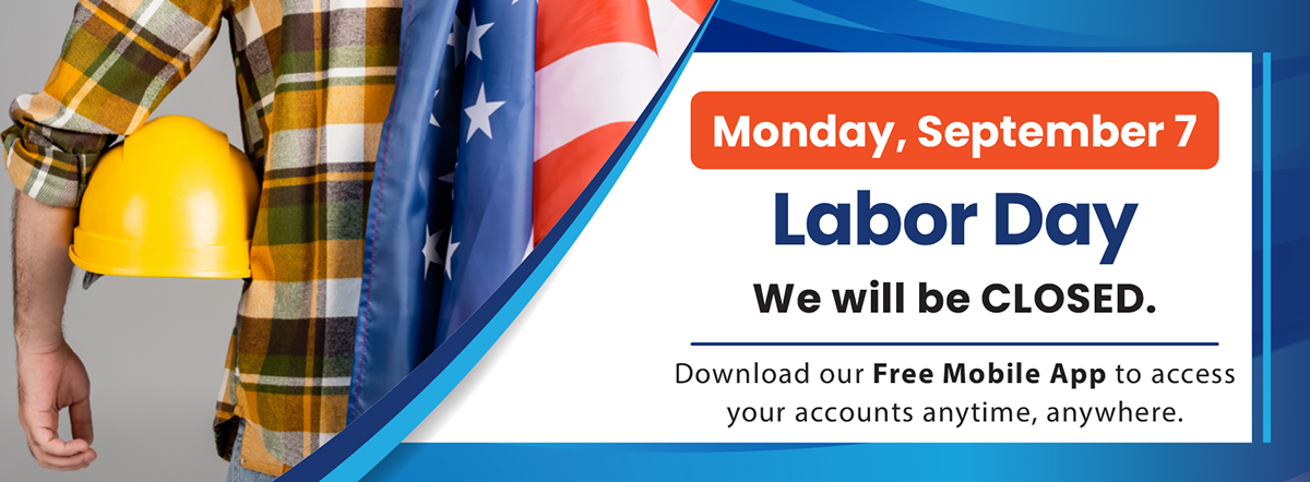 Monday September 7th Labor Day we will be Closed